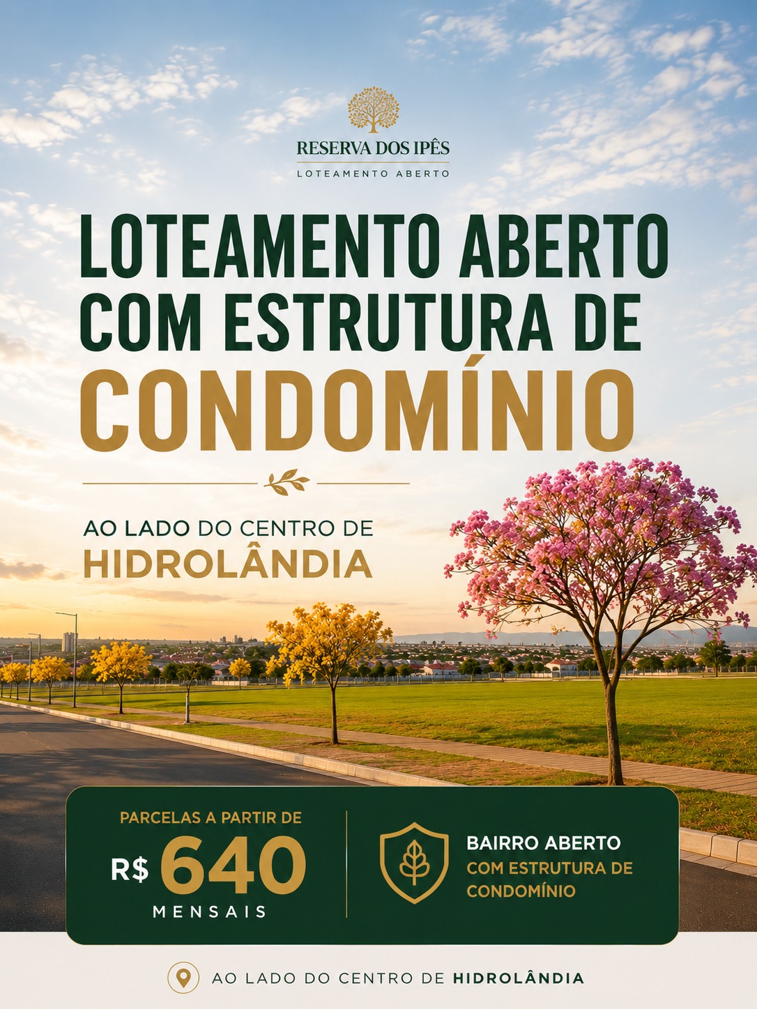 RESERVA DOS IPÊS | PARCELAS A PARTIR DE R$640 | ENTRADA (7%): R$7.079 — foto